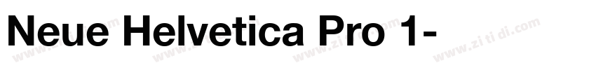 Neue Helvetica Pro 1字体转换